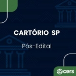 1ª Fase Cartórios - São Paulo - Reta Final - Pós Edital (CERS 2024) SP